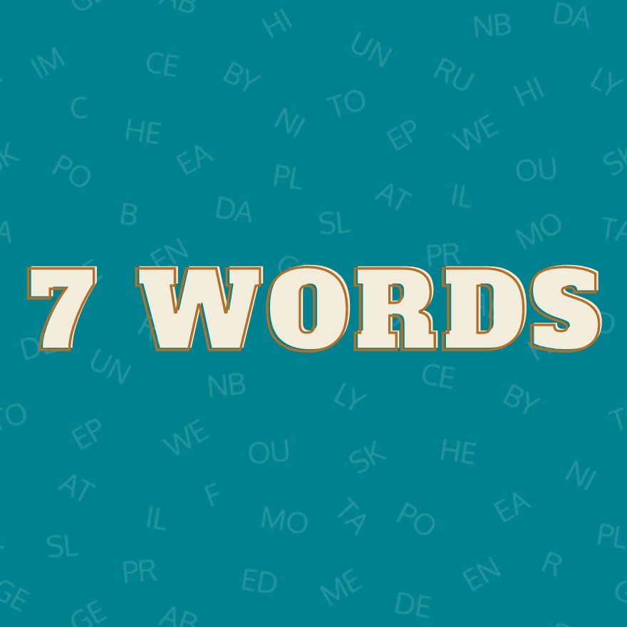 7 Words