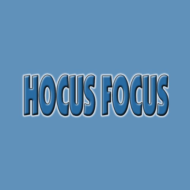 Hocus Focus